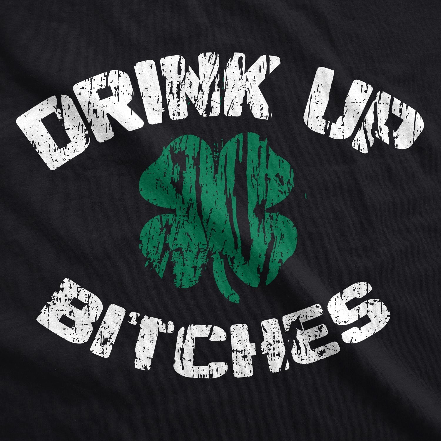 Drink Up Bitches Men's T Shirt Hoodie, Sweatshirt | CiraTrend.com (Image 3)