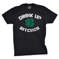 Drink Up Bitches Men's T Shirt Hoodie, Sweatshirt | CiraTrend.com (Image 1)