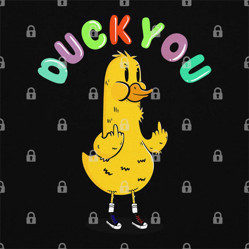 Duck You T-Shirts, Hoodie, Sweatshirt