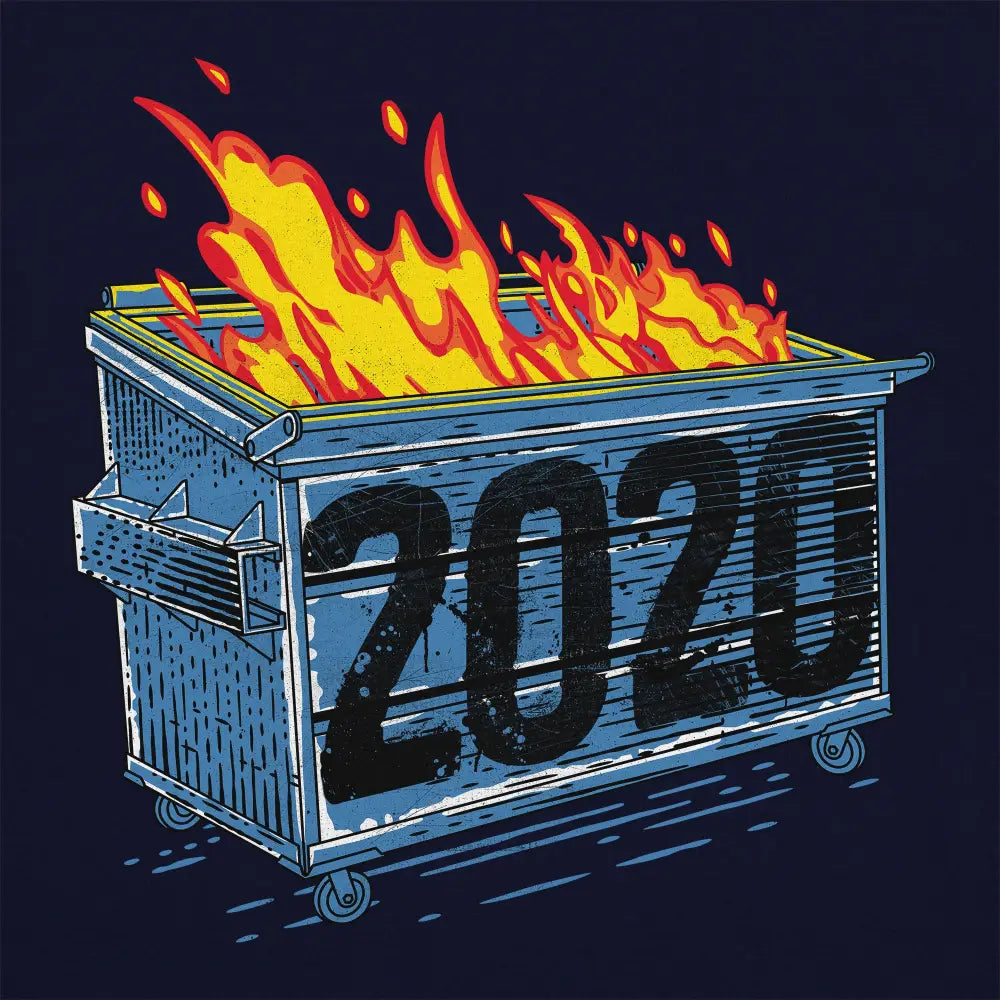 Dumpster Fire 2020 T-Shirts, Hoodie, Sweatshirt