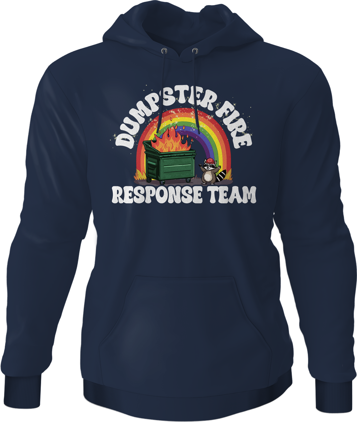 Dumpster Fire Response Team Hoodie T-Shirts, Sweatshirt | CiraTrend.com (Image 5)