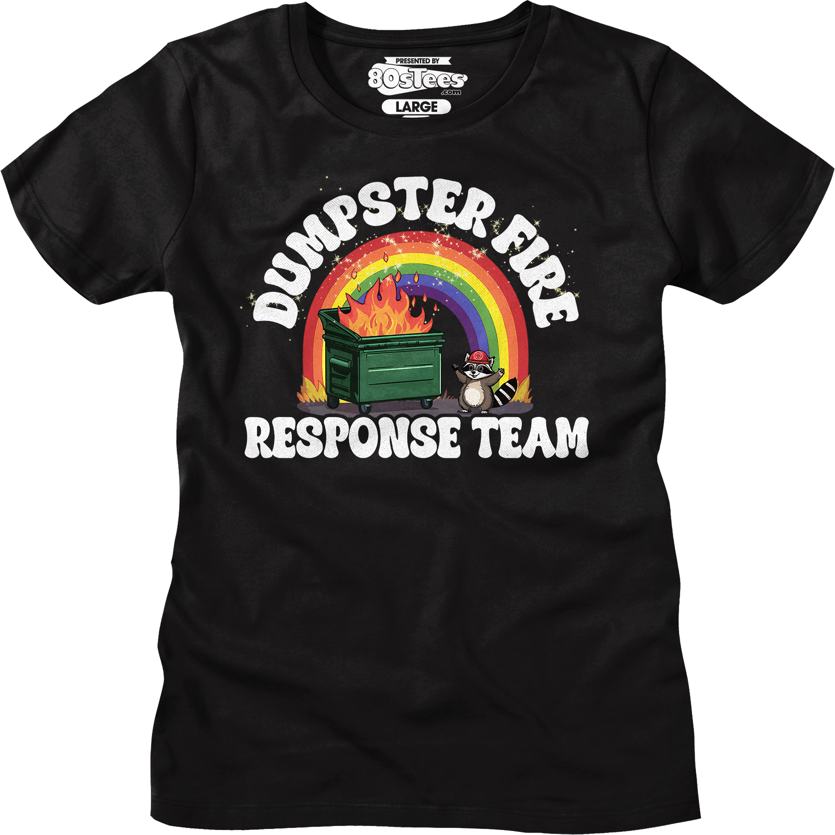 Dumpster Fire Response Team T-Shirts, Hoodie, Sweatshirt