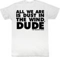 Dust Wind Dude Bill Ted T-Shirts, Hoodie, Sweatshirt