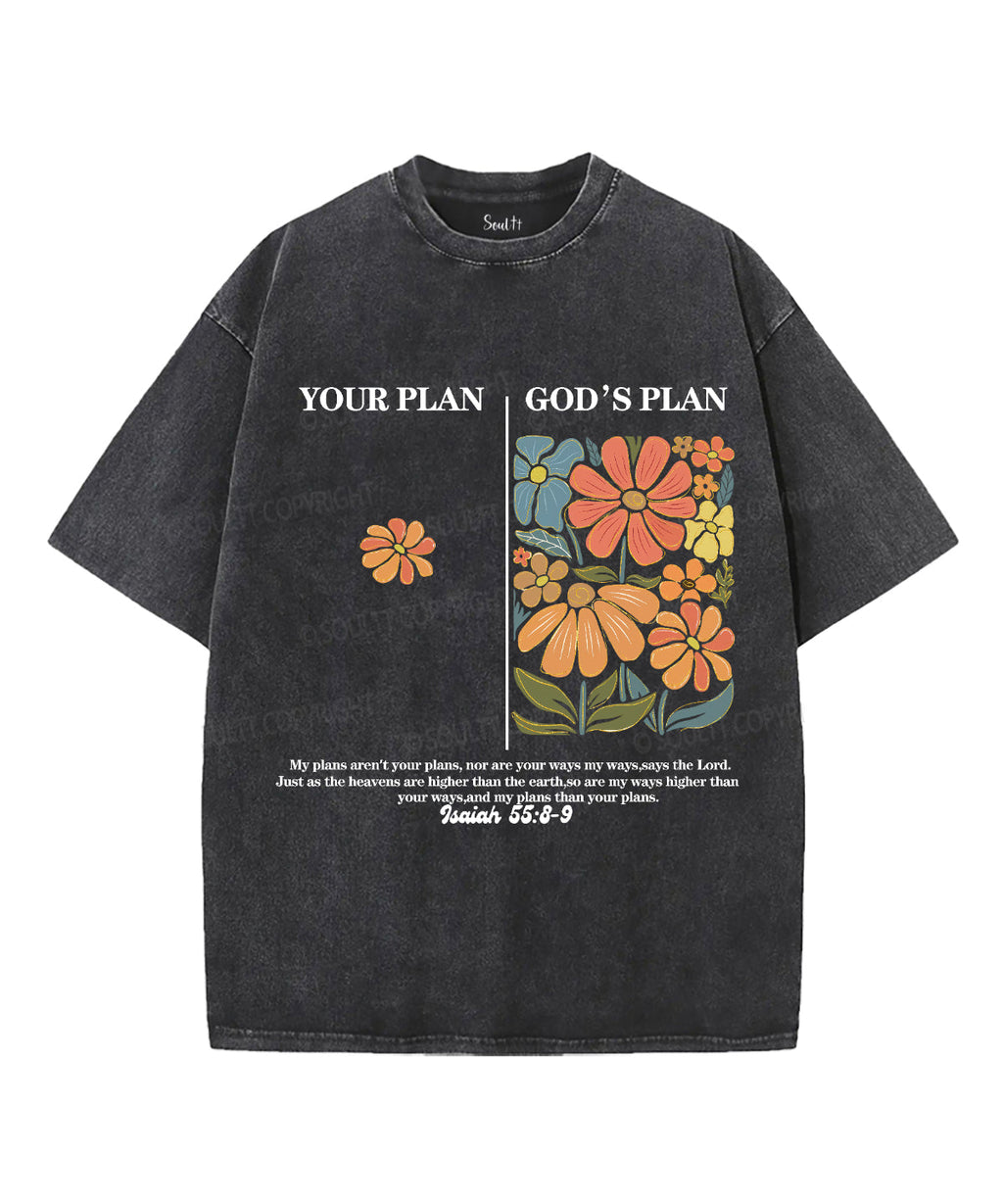 Your PlanÃ¯Â¼Å“God'S Plan Washed Christian Style001 T-Shirts, Hoodie, Sweatshirt