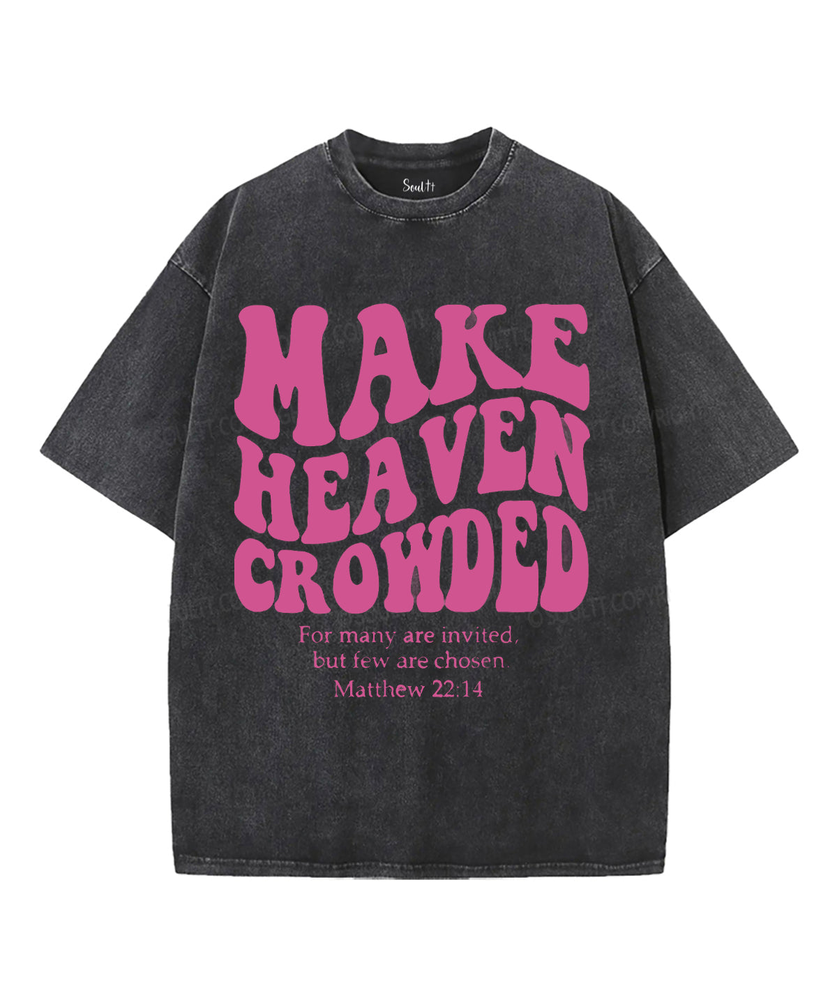 Make Heaven Crowded Unisex Washed Christian T-shirt Style001 Hoodie, Sweatshirt | CiraTrend.com (Image 2)