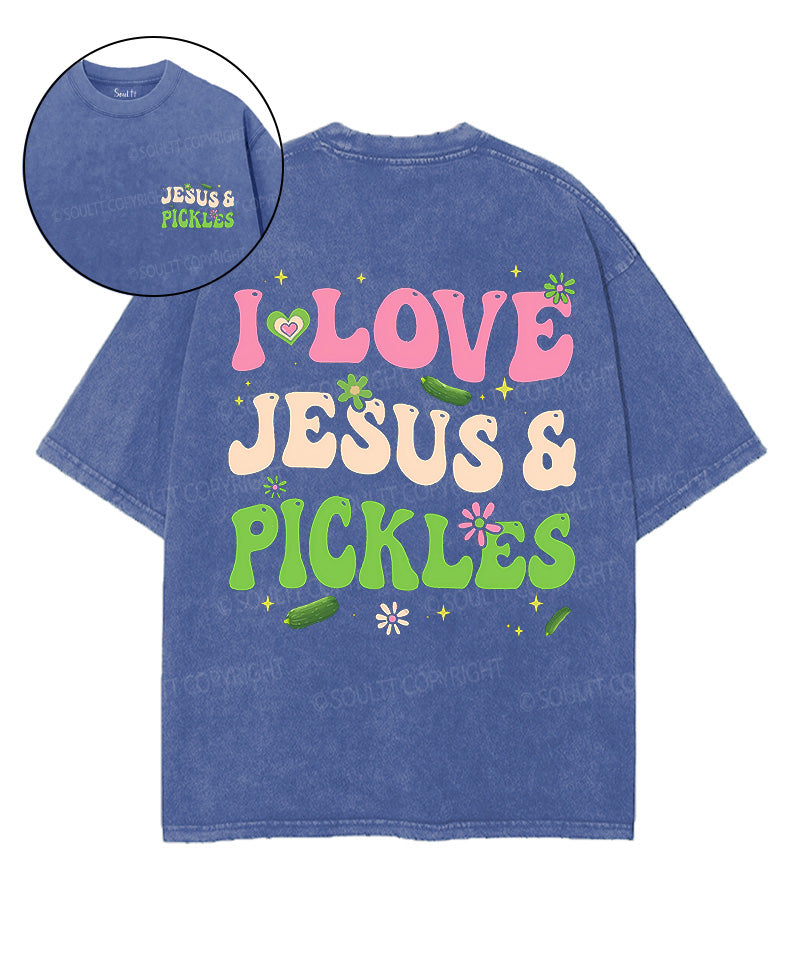 Love Jesus And Love Pickles Double Sided Unisex Washed Christian T-shirt Hoodie, Sweatshirt | CiraTrend.com (Image 1)