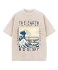 Earth Is Full His Glory Washed Christian Style004 T-Shirts, Hoodie, Sweatshirt