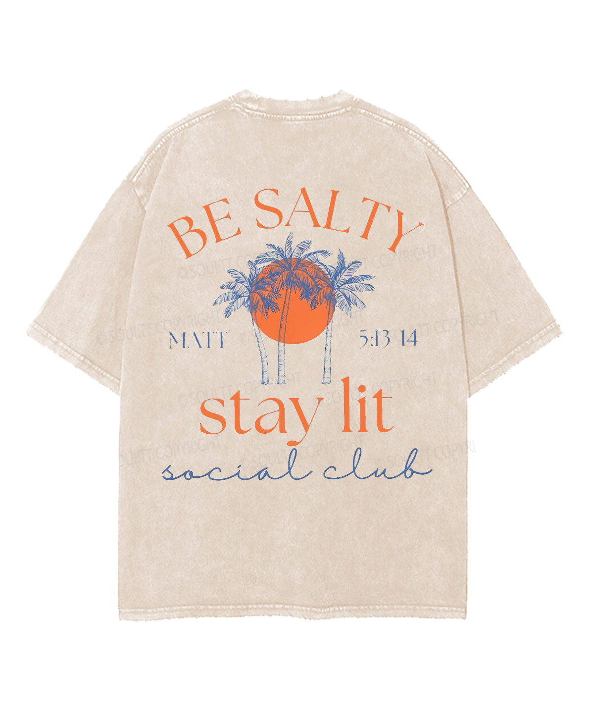 Be Salty Stay Lit Double Sided Unisex Washed Christian T-shirt Style001 Hoodie, Sweatshirt | CiraTrend.com (Image 4)