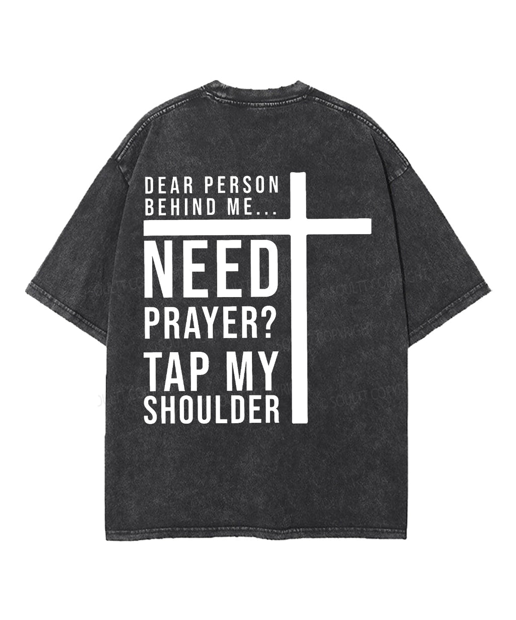 Dear Person Behind Me Double Sided Washed Christian T-Shirts, Hoodie, Sweatshirt