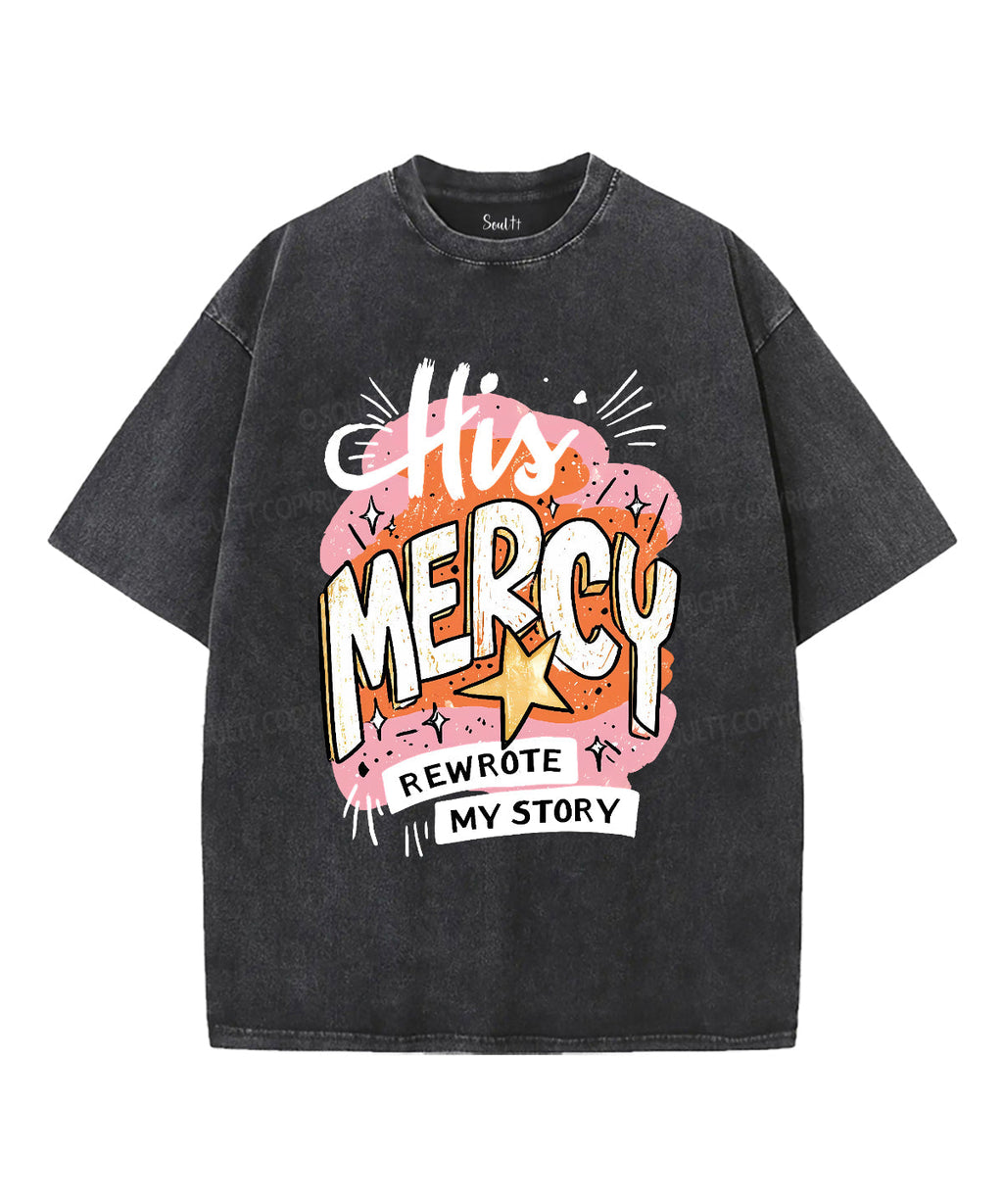 His Mercy Washed Christian T-Shirts, Hoodie, Sweatshirt