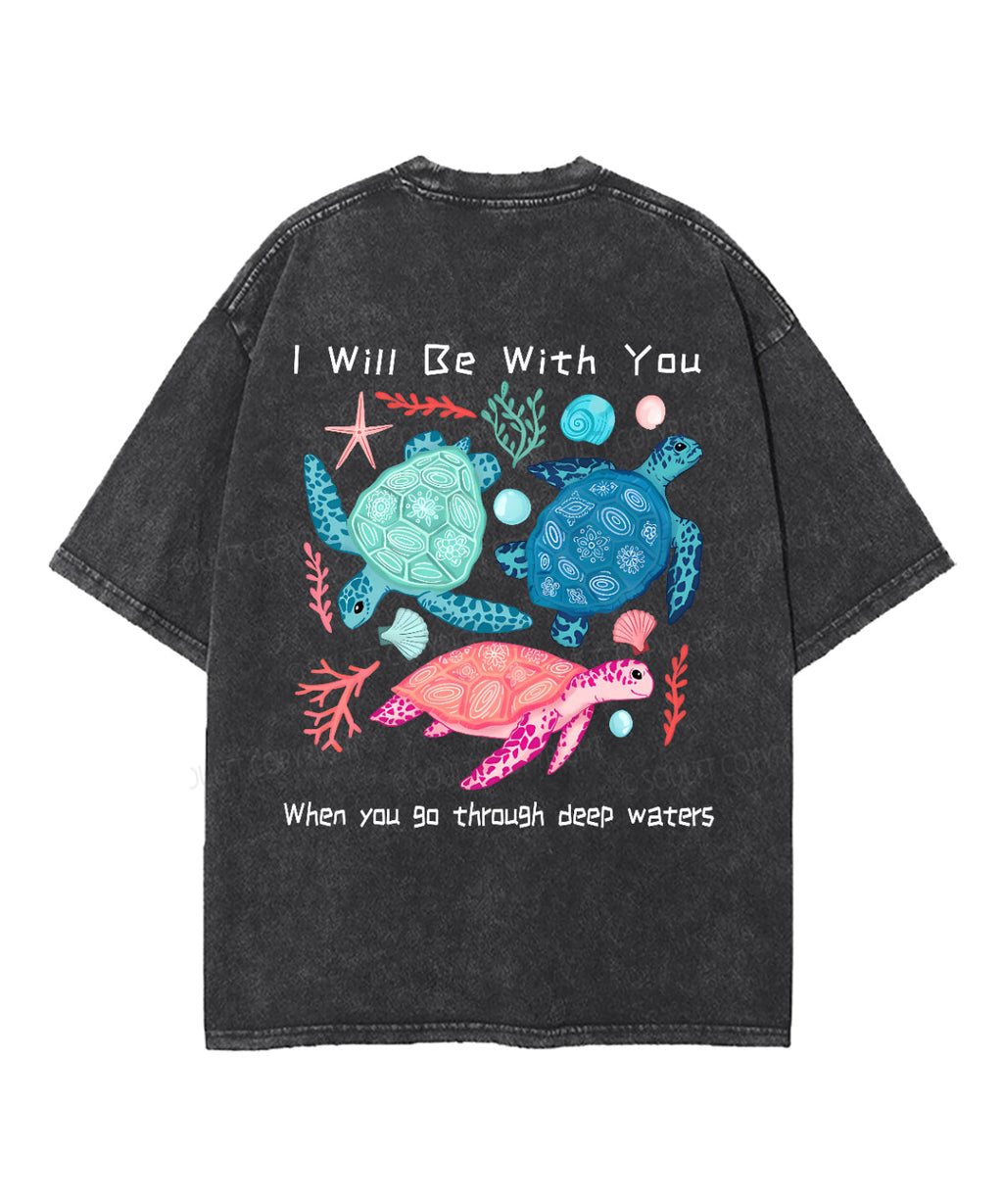 I Will Be You Double Sided Washed Christian Style013 T-Shirts, Hoodie, Sweatshirt