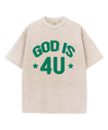 God Is 4U Washed Christian T-Shirts, Hoodie, Sweatshirt