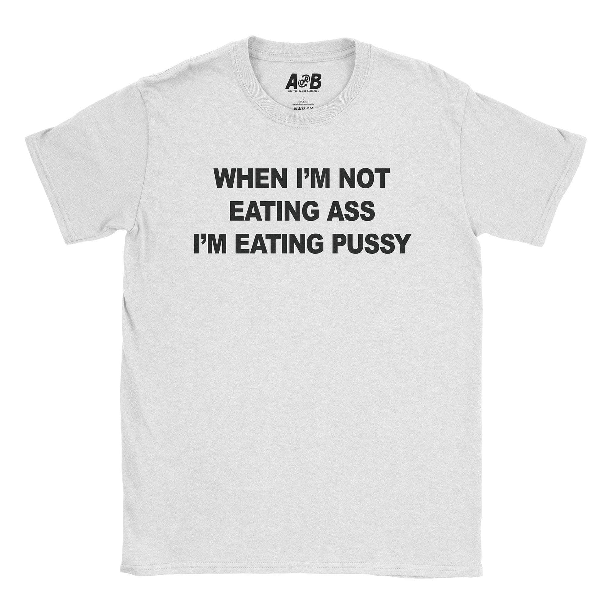 Eating Ass T-Shirt Hoodie, Sweatshirt | CiraTrend.com (Image 4)
