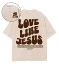 Love Like Jesus Washed Christian T-shirt Style002 Hoodie, Sweatshirt | CiraTrend.com (Image 1)