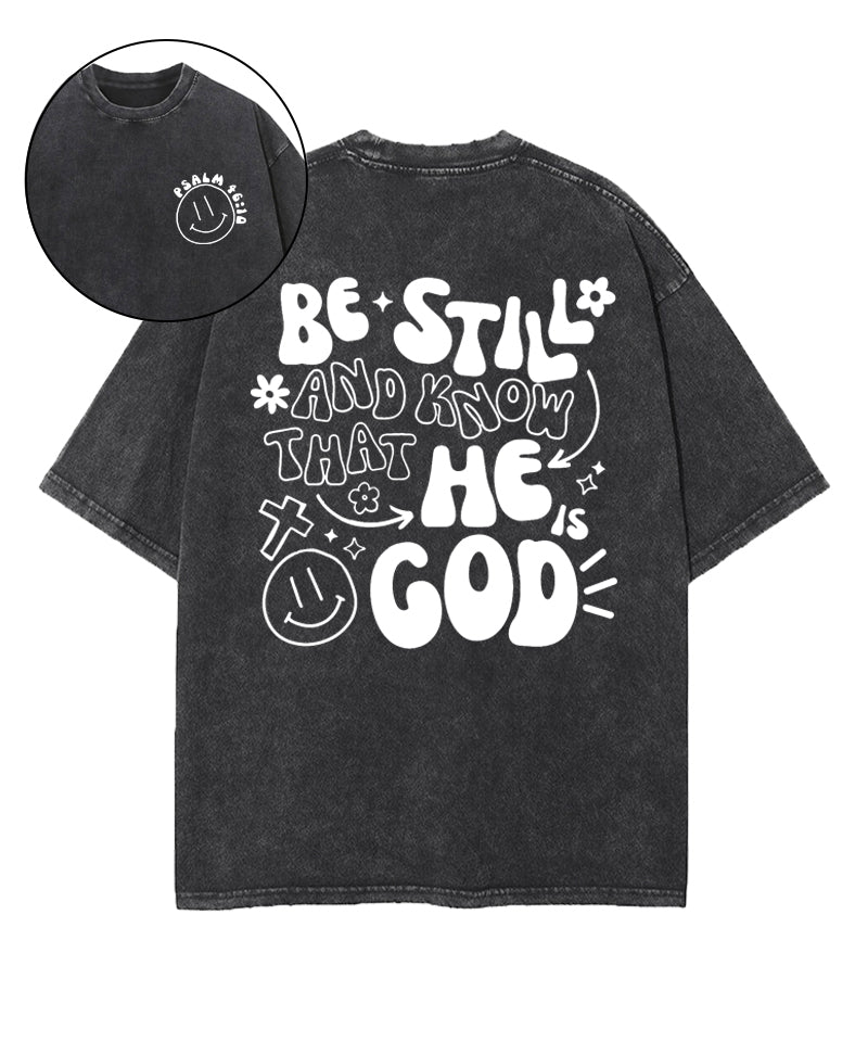 Be Still And Know Double Sided Washed Christian T-shirt Hoodie, Sweatshirt | CiraTrend.com (Image 1)