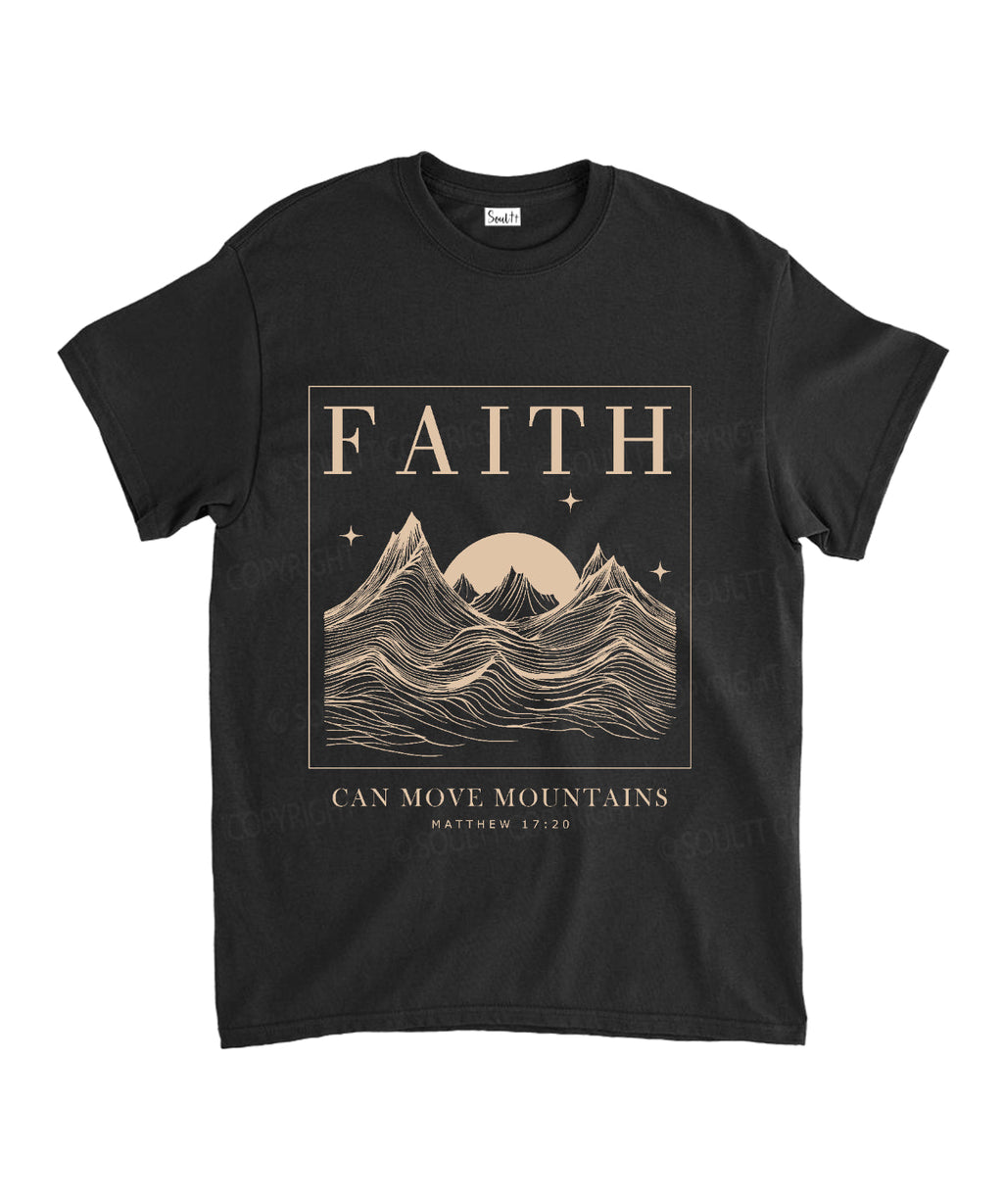 Faith Can Move Mountains Unisex Cotton Christian T-Shirt Hoodie, Sweatshirt | CiraTrend.com (Image 1)