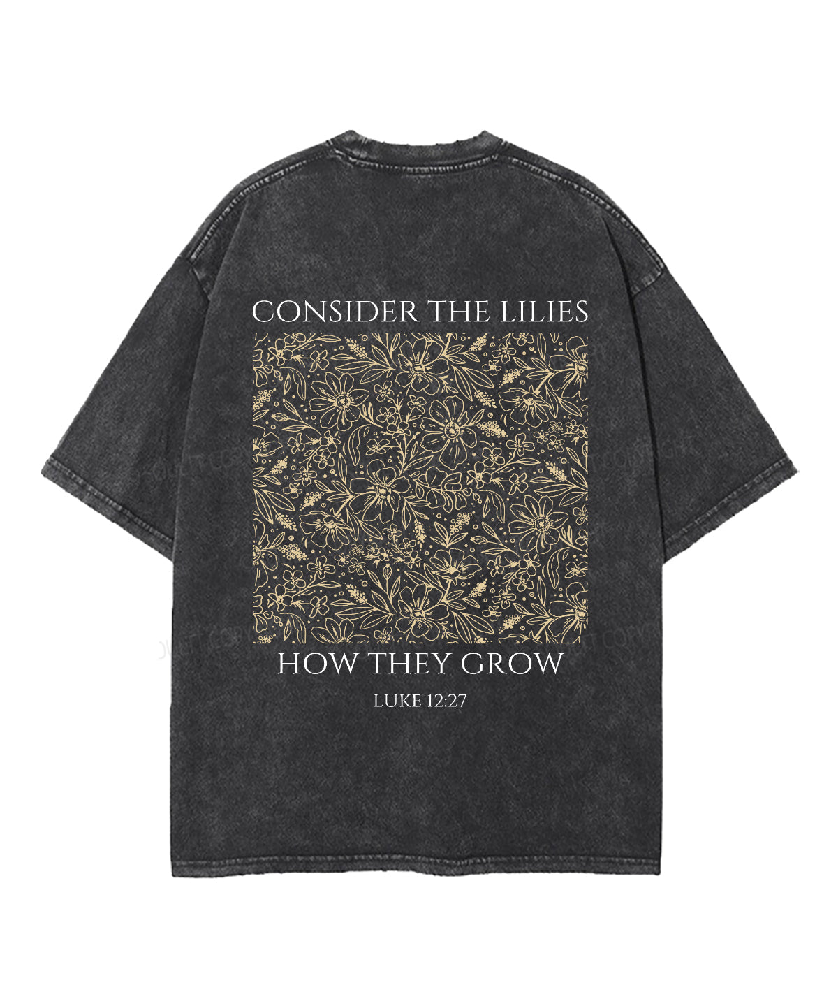 Consider Lilies Double Sided Washed Christian Style002 T-Shirts, Hoodie, Sweatshirt