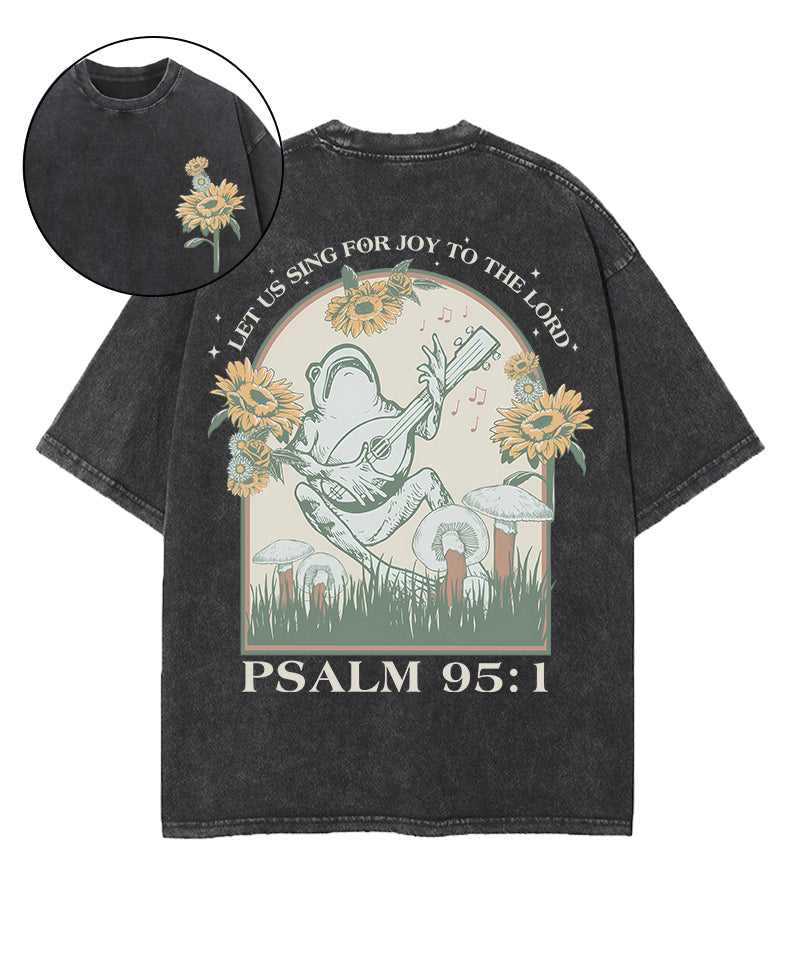 Sing For Joy Double Sided Unisex Washed Christian T-shirt Hoodie, Sweatshirt | CiraTrend.com (Image 1)
