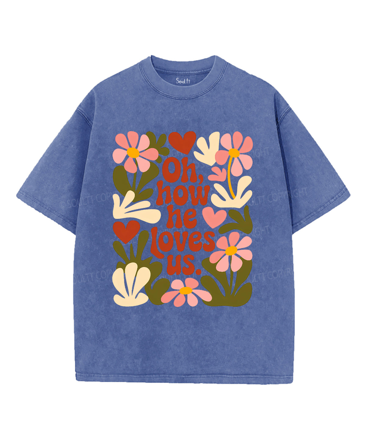 How He Loves Us Washed Christian Style001 T-Shirts, Hoodie, Sweatshirt