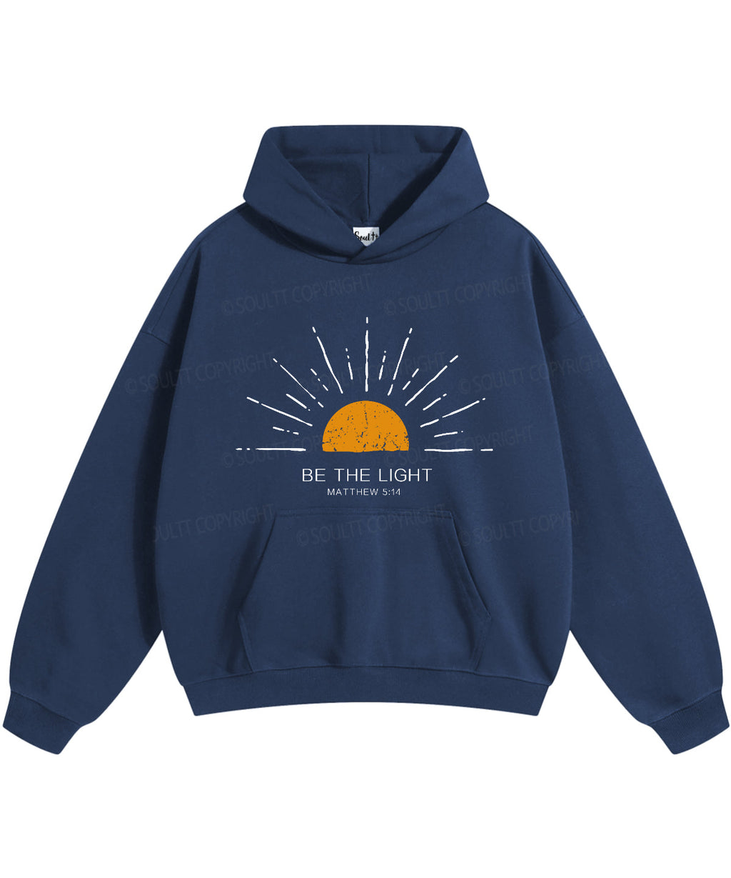 Be The Light Cotton Christian Hoodie T-Shirts, Sweatshirt | CiraTrend.com (Image 5)
