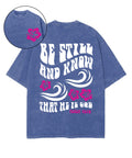 Be Still And Know Double Sided Unisex Washed Christian T-shirt Style001 Hoodie, Sweatshirt | CiraTrend.com (Image 1)