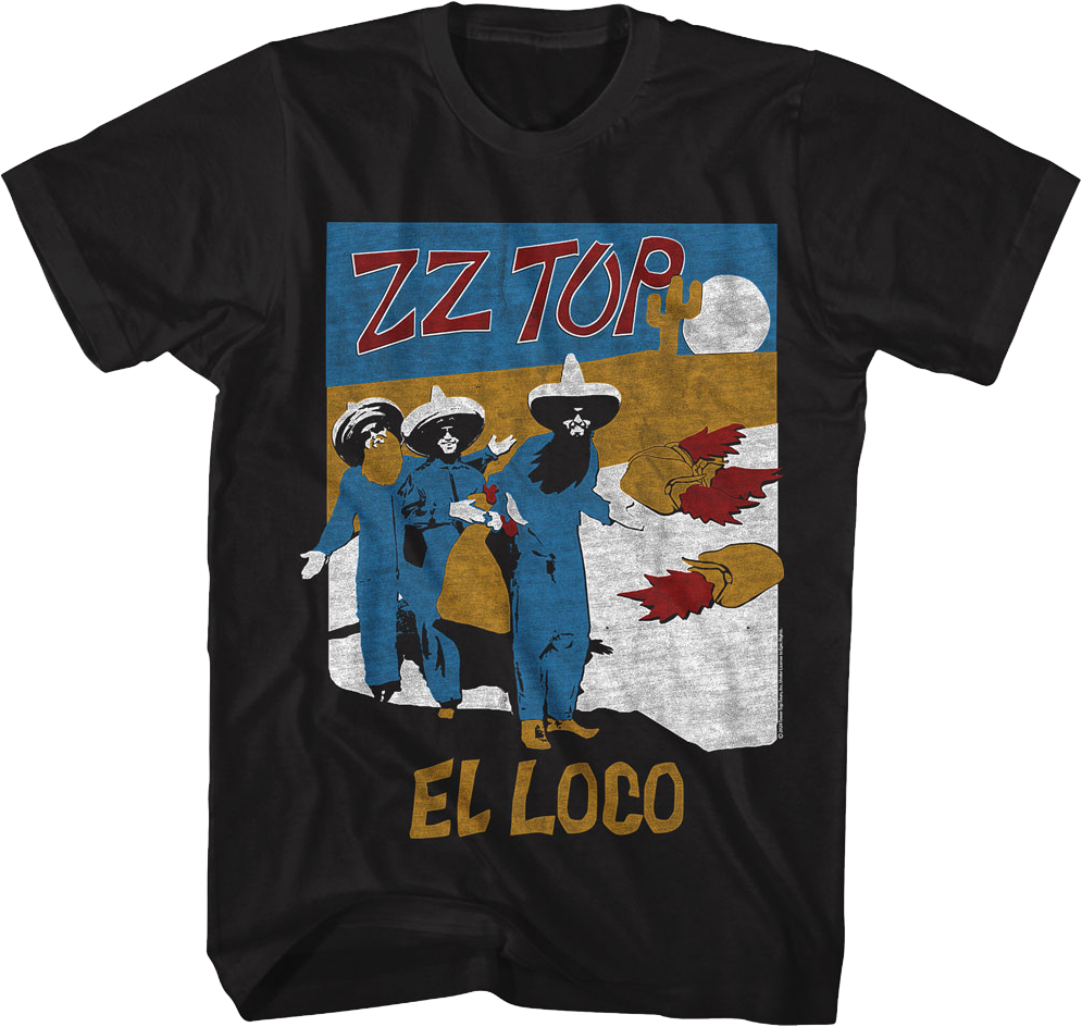 El Loco ZZ Top T-Shirt Hoodie, Sweatshirt | CiraTrend.com (Image 1)