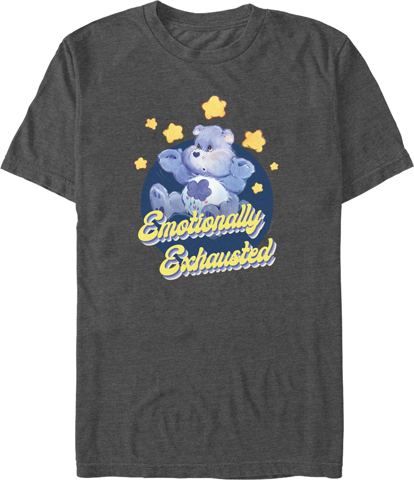 Emotionally Exhausted Care Bears T-Shirt Hoodie, Sweatshirt | CiraTrend.com (Image 1)