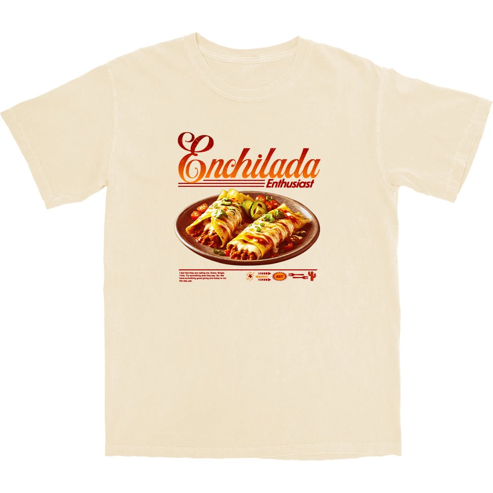 Enchilada Enthusiast T Shirt Hoodie, Sweatshirt | CiraTrend.com (Image 1)