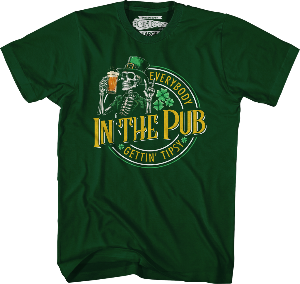 Everybody Gettin' Tipsy In The Pub St. Patrick's Day T-Shirt Hoodie, Sweatshirt | CiraTrend.com (Image 3)