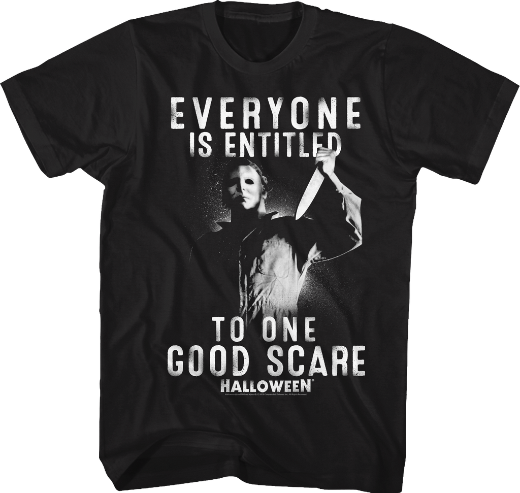 Everyone Is Entitled To One Good Scare Halloween T-Shirt Hoodie, Sweatshirt | CiraTrend.com (Image 1)