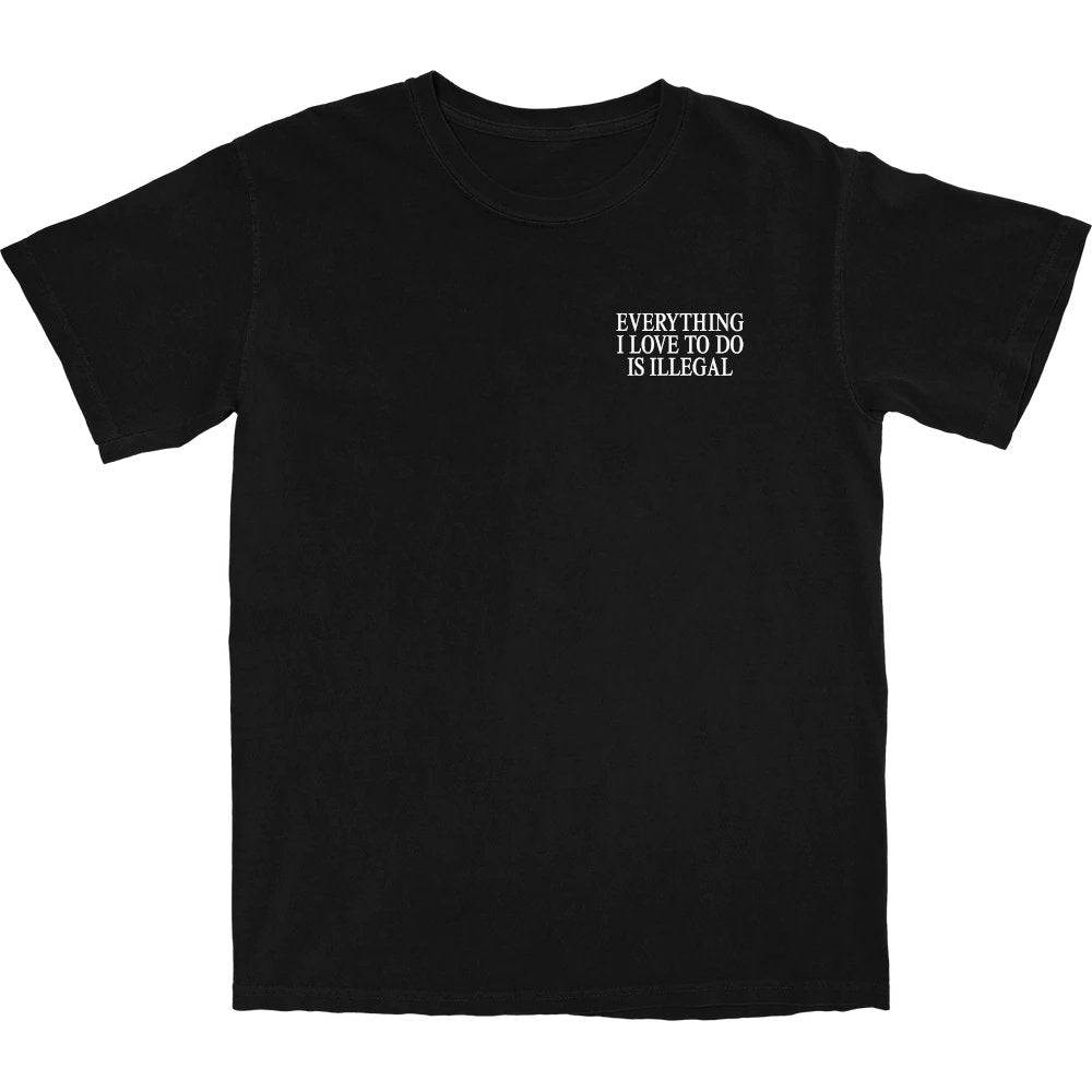 Everything I Love To Do Is Illegal T Shirt Hoodie, Sweatshirt | CiraTrend.com (Image 1)