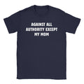 Except Mom T-Shirts, Hoodie, Sweatshirt