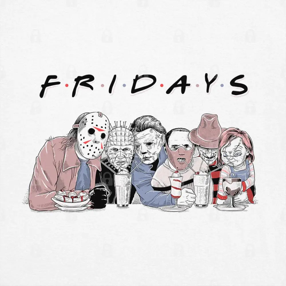 F.R.I.D.A.Y.S T-Shirt Hoodie, Sweatshirt | CiraTrend.com (Image 1)