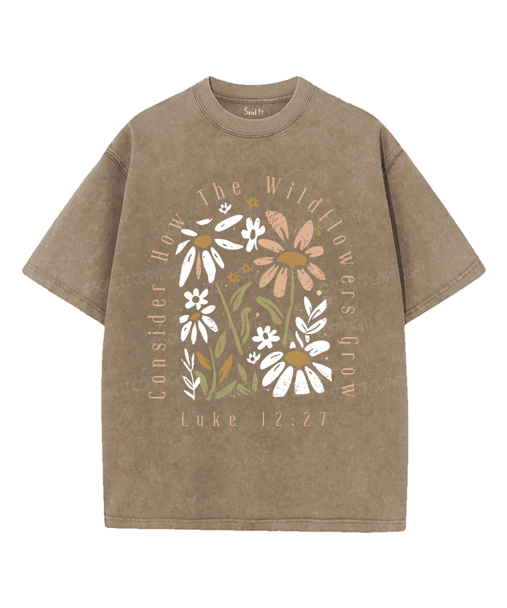 Consider The Wildflowers Unisex Washed Christian T-shirt Style001 Hoodie, Sweatshirt | CiraTrend.com (Image 5)