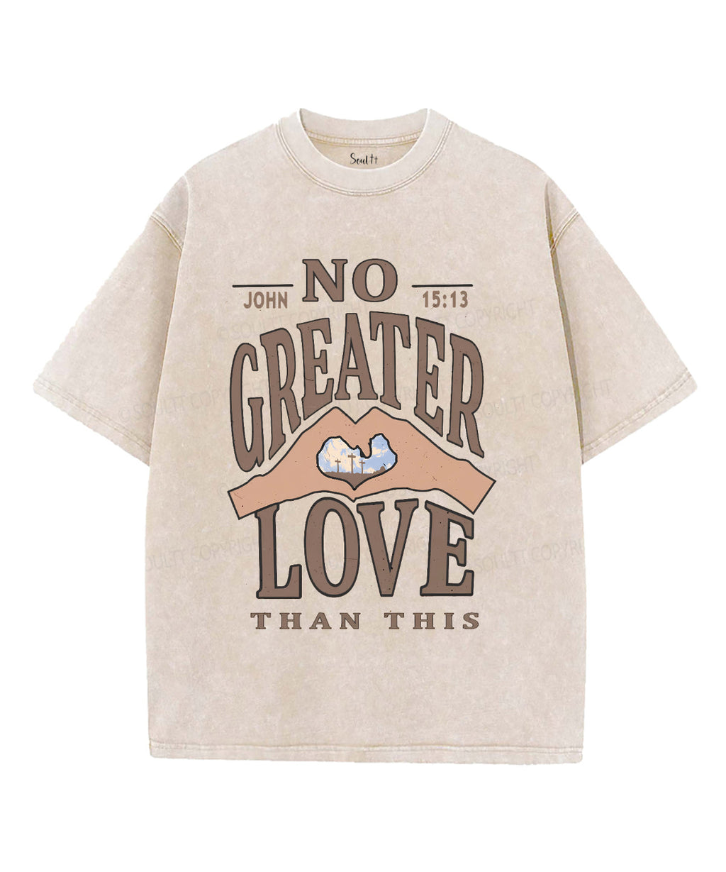 No Greater Love Unisex Washed Christian T-shirt Style002 Hoodie, Sweatshirt | CiraTrend.com (Image 4)