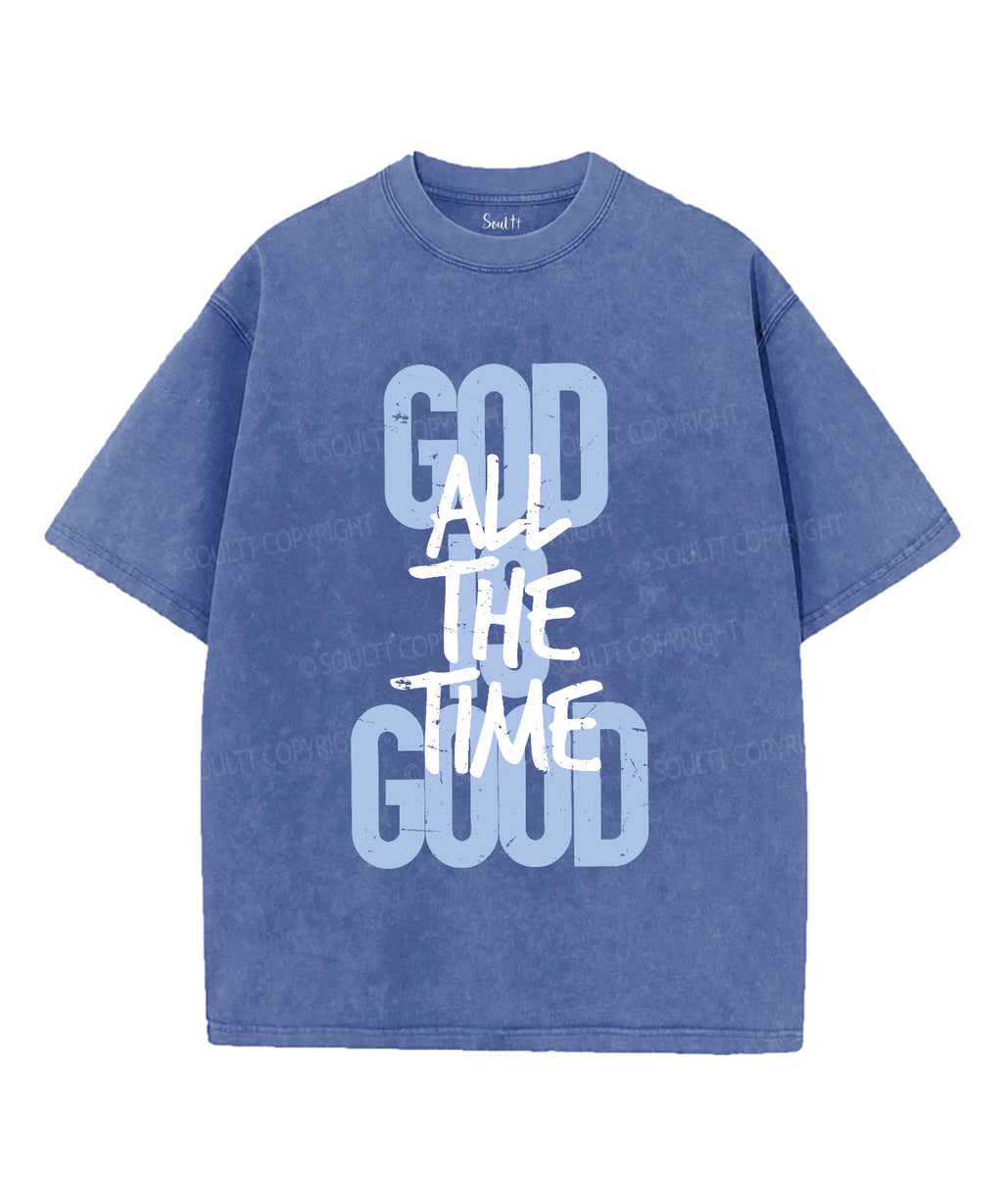 God Is Good All The Time Unisex Washed Christian T-shirt Hoodie, Sweatshirt | CiraTrend.com (Image 3)