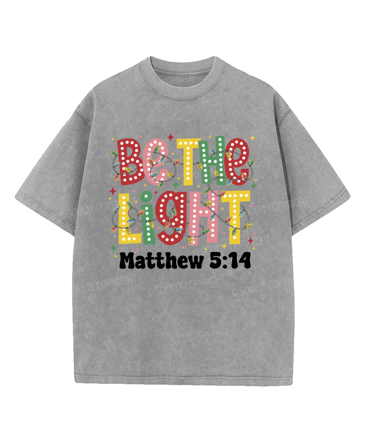 Be The Light Washed Christian T-shirt Style011 Hoodie, Sweatshirt | CiraTrend.com (Image 4)