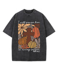 I Will Praise Him In Every Season Washed Christian T-shirt Hoodie, Sweatshirt | CiraTrend.com (Image 1)