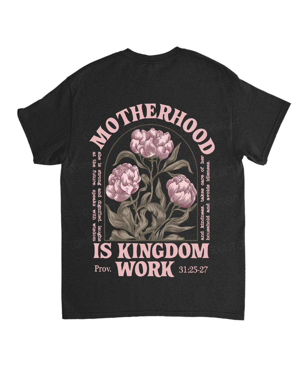 Motherhood Is Kingdom Work Double Sided Unisex Cotton Christian T-Shirt Style004 Hoodie, Sweatshirt | CiraTrend.com (Image 5)