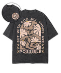 All Things Are Possible Double Sided Unisex Washed Christian T-shirt Style002 Hoodie, Sweatshirt | CiraTrend.com (Image 1)
