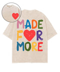 Made For More Double Sided Unisex Washed Christian T-shirt Hoodie, Sweatshirt | CiraTrend.com (Image 1)