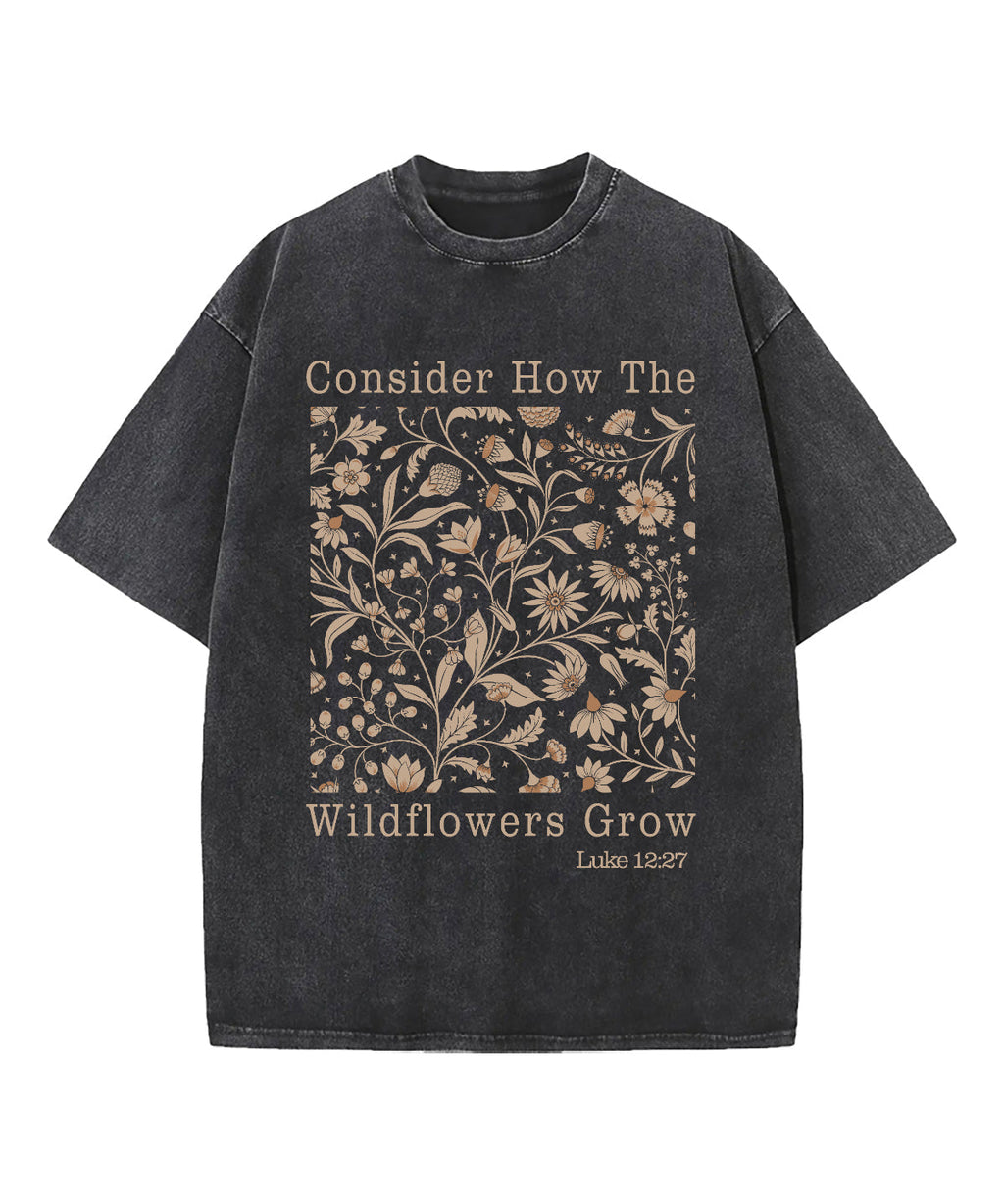 Daisy Consider How Wildflower Grow Washed Christian T-Shirts, Hoodie, Sweatshirt