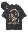 Let Me Down Double Sided Unisex Washed Christian T-shirt Hoodie, Sweatshirt | CiraTrend.com (Image 1)