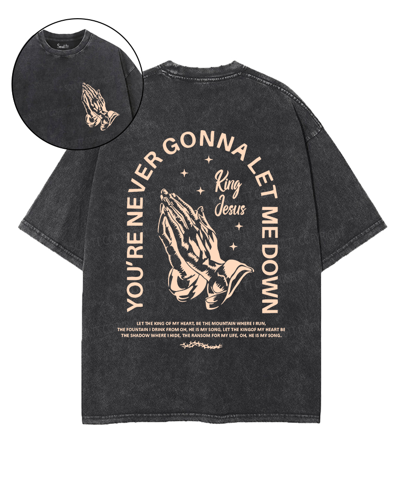 Let Me Down Double Sided Unisex Washed Christian T-shirt Hoodie, Sweatshirt | CiraTrend.com (Image 1)