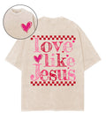 Love Like Jesus Double Sided Unisex Washed Christian T-shirt Style001 Hoodie, Sweatshirt | CiraTrend.com (Image 1)