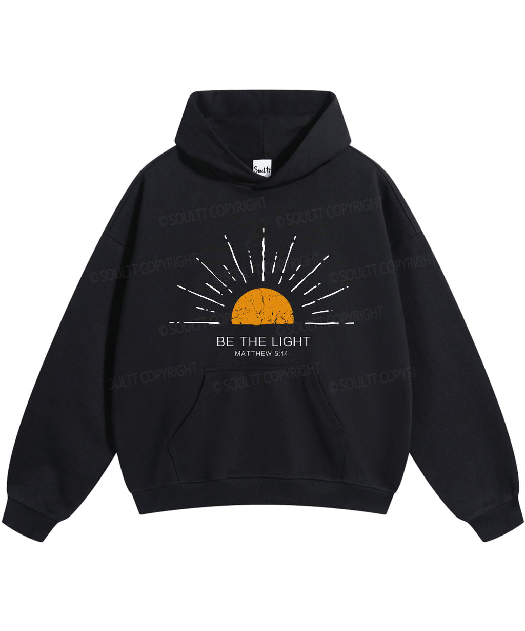 Be The Light Cotton Christian Hoodie T-Shirts, Sweatshirt | CiraTrend.com (Image 1)