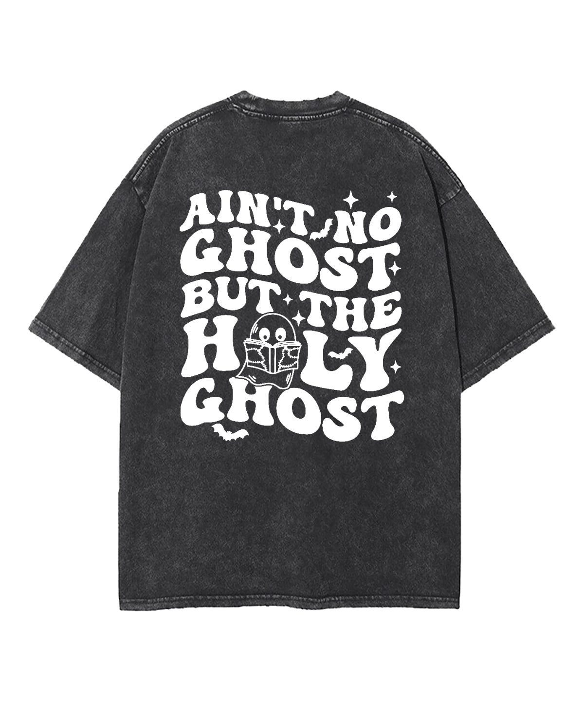 Ain't Ghost But The Holy Ghost Double Sided Washed Christian T-shirt Hoodie, Sweatshirt | CiraTrend.com (Image 4)