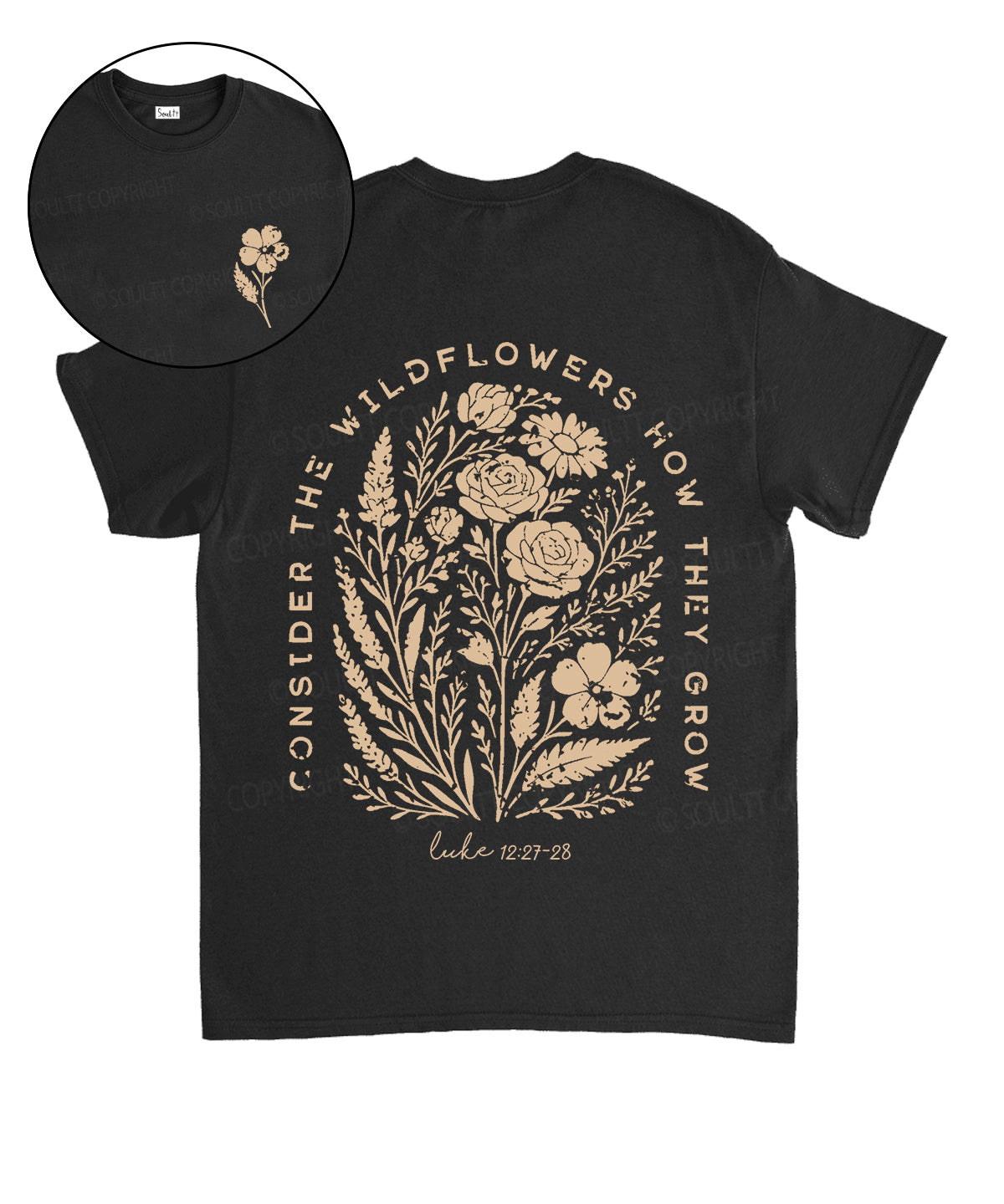 Consider The Wildflowers Double Sided Unisex Cotton Christian T-Shirt Hoodie, Sweatshirt | CiraTrend.com (Image 1)