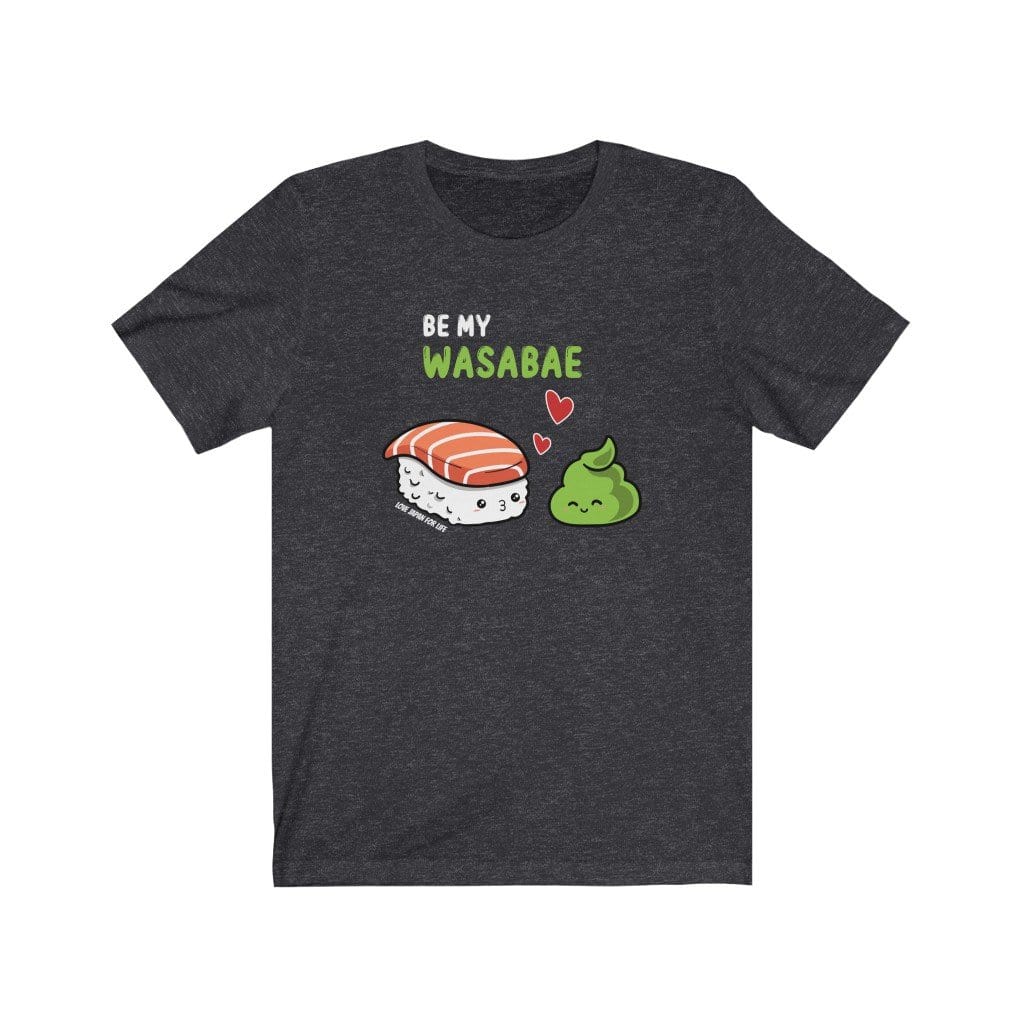 Be My Wasabae Unisex Tee Hoodie, Sweatshirt | CiraTrend.com (Image 3)