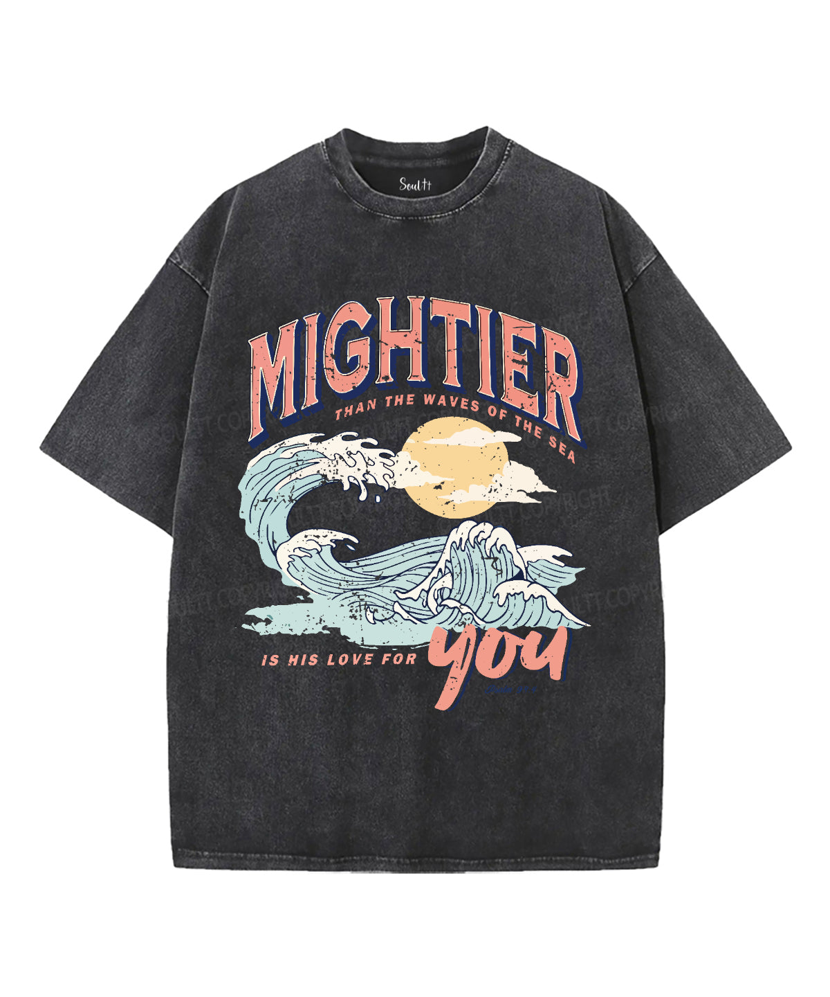 Mightier Than The Waves Washed Christian T-shirt Hoodie, Sweatshirt | CiraTrend.com (Image 2)